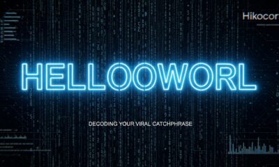 Hellooworl: Decoding Your Viral Catchphrase
