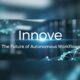 Innøve: The Future of Autonomous Workflows