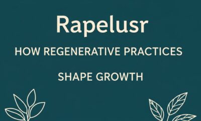 Rapelusr: How Regenerative Practices Shape Growth