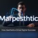Marpesthtic: How Aesthetics Drive Digital Success