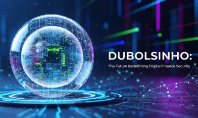 Dubolsinho: The Future Redefining Digital Finance Security