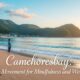 Camehoresbay: A New Movement for Mindfulness and Well-being