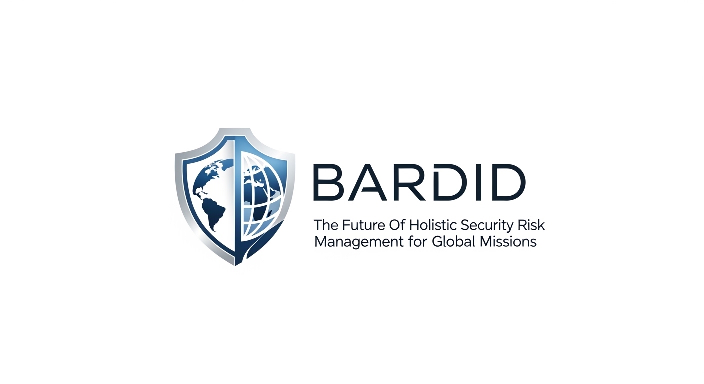 Bardid: The Future Of Holistic Security Risk Management for Global Missions