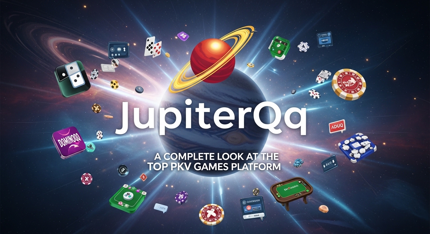 What is Jupiterqq? A Complete Look at the Top PKV Games Platform