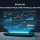 Epcylon: The Future of Real-Time Financial Analytics