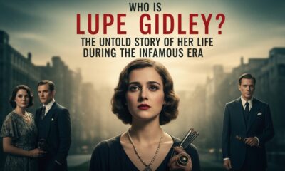 Who is Lupe Gidley? The Untold Story of Her Life During the Infamous Era